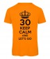 Mobile Preview: Keep Calm And Let's Go T-Shirt Neonorange