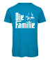 Mobile Preview: Die Familie JGA T-Shirt  Azur