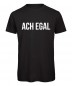 Preview: Ach egal - Men T-Shirt Schwarz