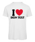 Preview: I Love - individuelles T-Shirt - Weiß