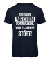Preview: Ich bleibe so wie ich bin – Schon alleine, weil es andere stört! Marineblau