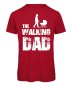 Preview: The Walking Dad T-Shirt Rot