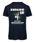 Preview: 18 - Alle Tage waren gleich lang - Geburtstags T-Shirt - Marineblau