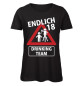 Preview: Endlich 18 - Drinking Team - Frauen Geburtstags T-Shirt - Schwarz