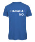 Preview: Hahaha No T-Shirt Royalblau