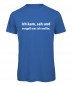 Mobile Preview: Ich kam sah und vergaß was ich wollte T-Shirt Royalblau