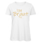 Preview: Team Braut mit Herz JGA Frauen T-Shirt Weiß