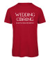 Preview: Wedding Is Coming - JGA-Shirt Rot