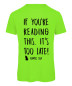 Preview: If you reading this its to late JGA T-Shirt Neongrün