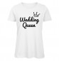 Preview: Wedding Queen JGA Frauen T-Shirt Weiß