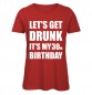 Preview: Lets Get Drunk It's My 30th Birthday Rot
