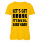 Preview: Lets Get Drunk It's My 30th Birthday Gelb