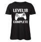 Preview: Level 18 Complete Gamerinnen T-Shirt für Frauen zum 18. Geburtstag