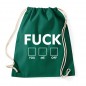 Mobile Preview: Fuck you me off  - Cotton Gymsac  Bottle Green