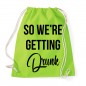 Mobile Preview: So We're Getting Drunk - JGA Rucksack  Lime Green