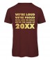 Preview: We're Loud Were Proud - Abschluss T-Shirt Bordeaux