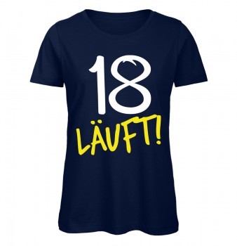 18 Läuft - Frauen Geburtstags T-Shirt - Marineblau