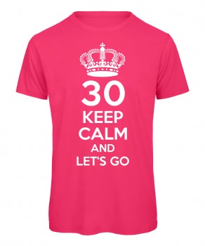 Keep Calm And Let's Go T-Shirt Neonpink