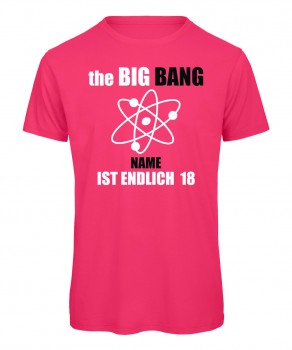 The Big Bang - Geburtstags T-Shirt Neonpink