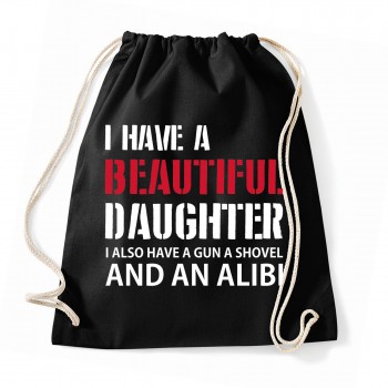 I have a beautiful daughter - Cotton Gymsac Black