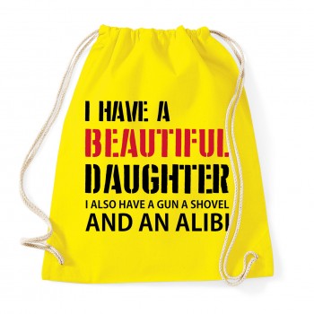 I have a beautiful daughter - Cotton Gymsac Yellow