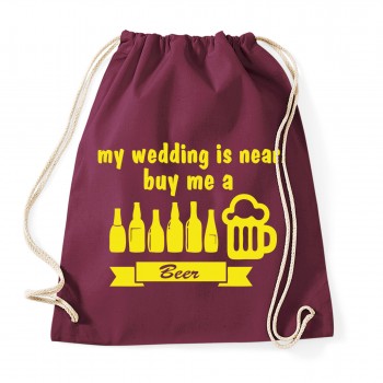 My wedding is near, buy me a Beer - JGA Rucksack Burgundy
