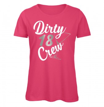 Dirty 18 Crew Lady Geburtstag Pink