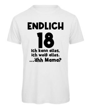 Endlich 18 - Ich kann alles - T-Shirt - Weiß