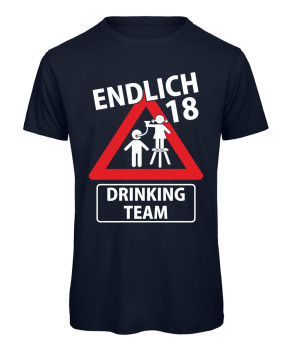 Endlich 18 - Drinking Team - T-Shirt - Schwarz