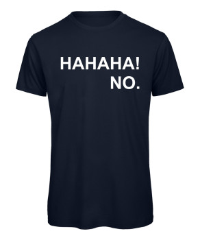 Hahaha No T-Shirt Marineblau