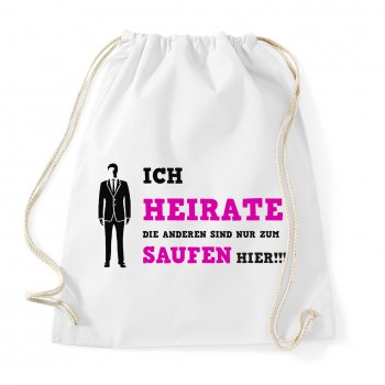 Preview: Ich heirate die anderen sind nur zum Saufen hier  White