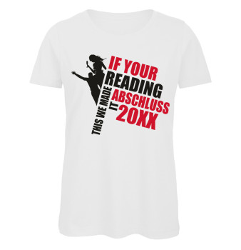 If you're reading this party - Abschluss T-Shirt für Mädchen - Weiß