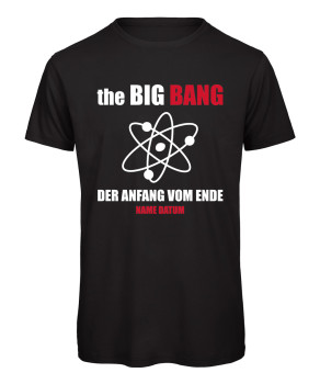 Big Bang Anfang vom Ende - JGA T-Shirt Männer