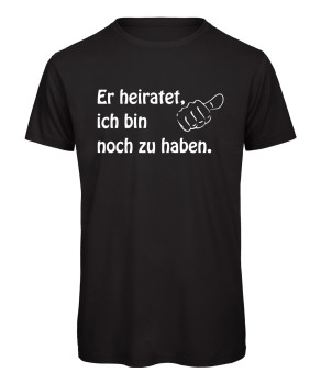 Preview: Er heiratet, ich bin noch zu haben Schwarz
