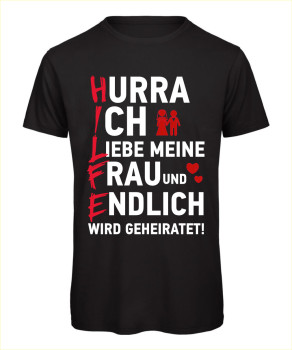 Preview: Männer T-Shirt mit Aufdruck „Hurra – Ich liebe meine Frau“ für Junggesellenabschied - Schwarz