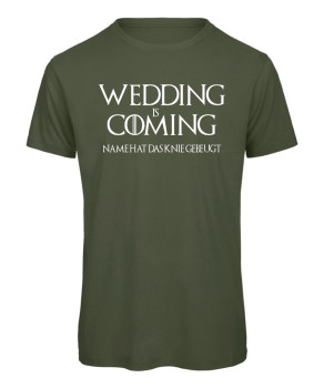 Wedding Is Coming - JGA-Shirt Olive