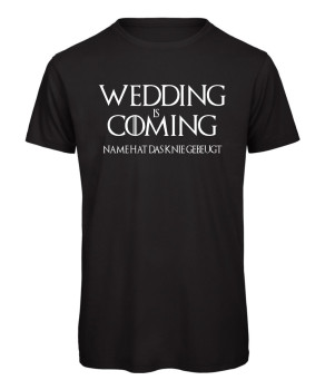 Wedding Is Coming - JGA-Shirt Schwarz