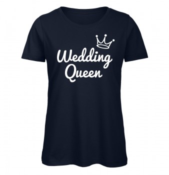 Wedding Queen JGA Frauen T-Shirt Marineblau