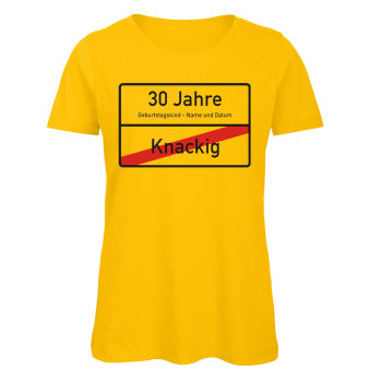 Ortsschild T-Shirt zum 30. Geburtstag für Frauen