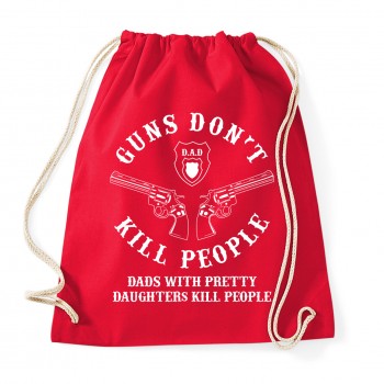 Guns dont kill dads with - Baumwollrucksack Red