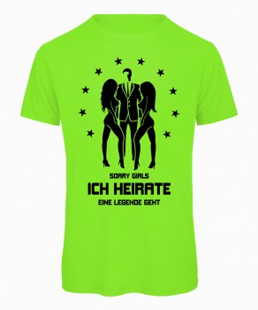 Sorry Girls ich heirate - JGA T-Shirt Neongrün