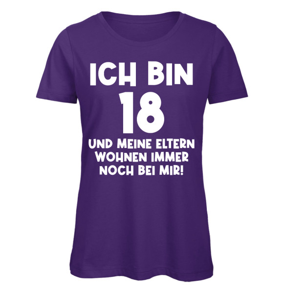 Ich bin 18 und meine Eltern - Damen - Lila