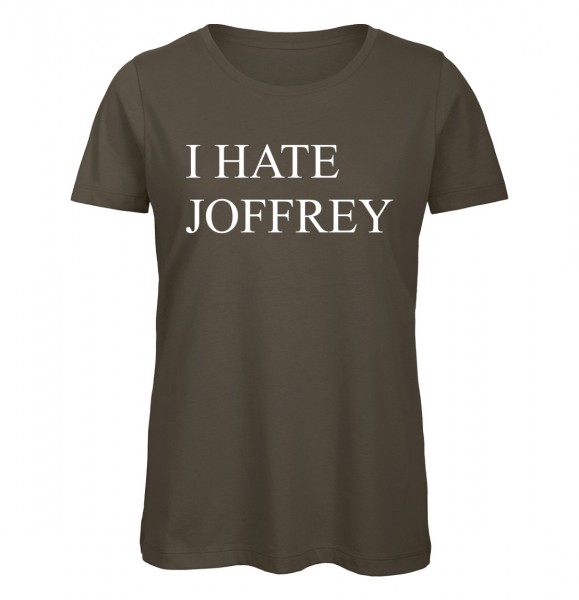 I hate Joffrey Olive
