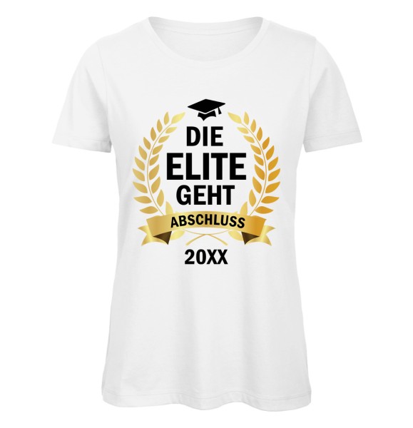 Die Elite geht - Abschluss T-Shirt Weiß