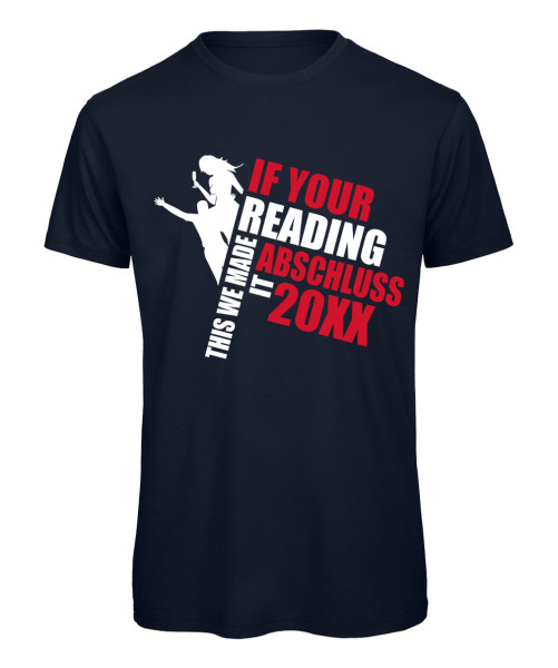 If you're reading this party - Abschluss T-Shirt - Marineblau