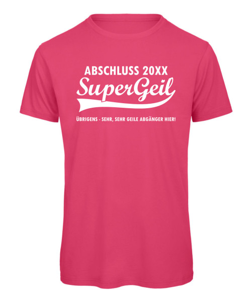 Supergeil Abschluss T-Shirts Pink