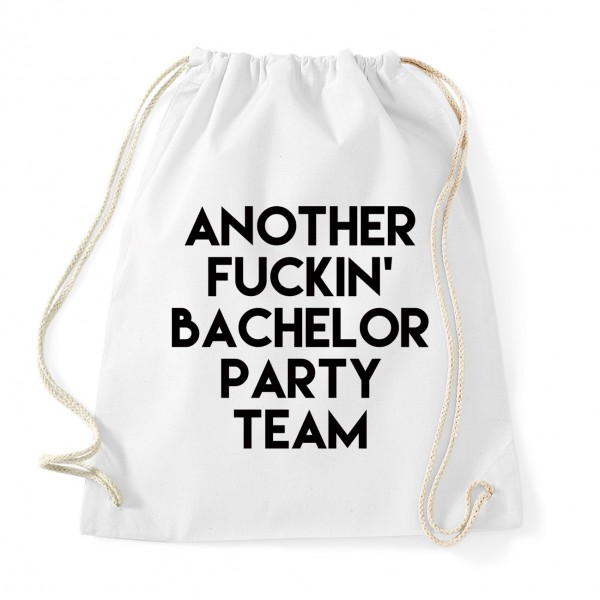 Another Fuckin Bachelor Party Team White