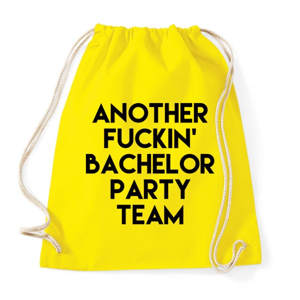 Another Fuckin Bachelor Party Team Yellow