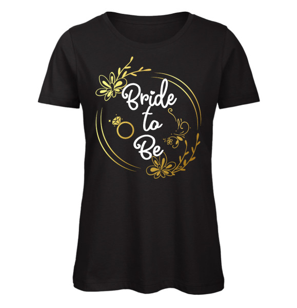 Bride to be JGA Frauen T-Shirt Schwarz