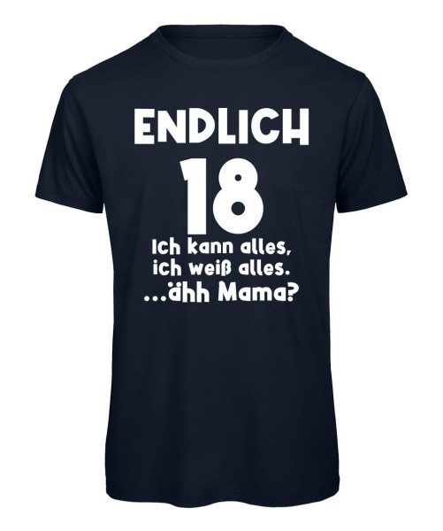 Endlich 18 - Ich kann alles - T-Shirt - Marineblau